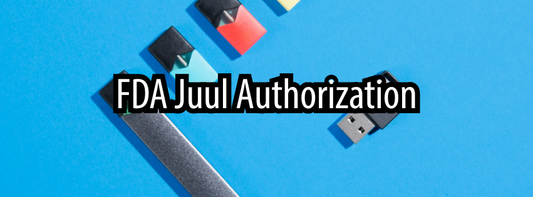 FDA Juul Authorization