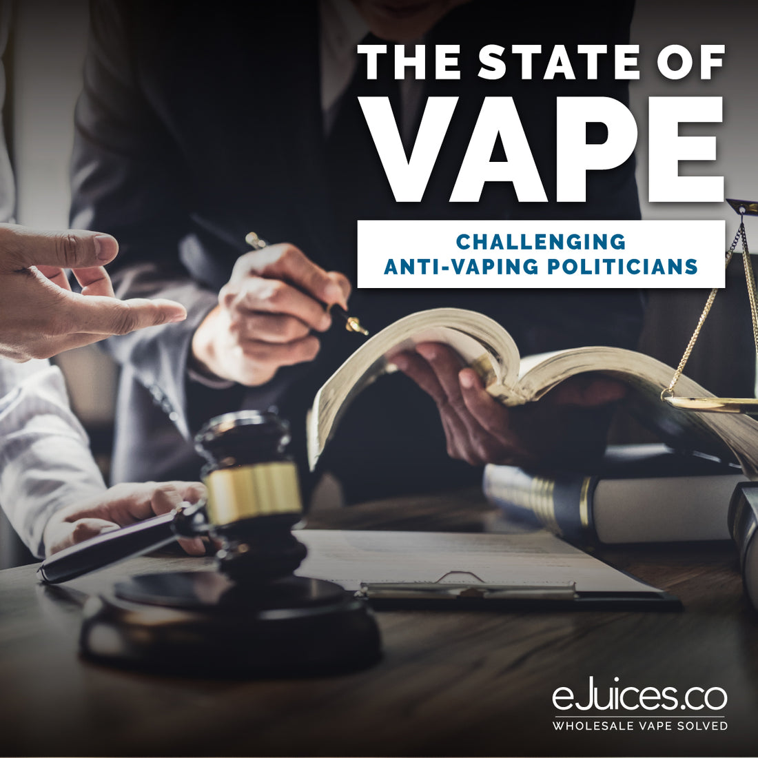 State Of Vape: Challenging Anti-Vaping Politicians