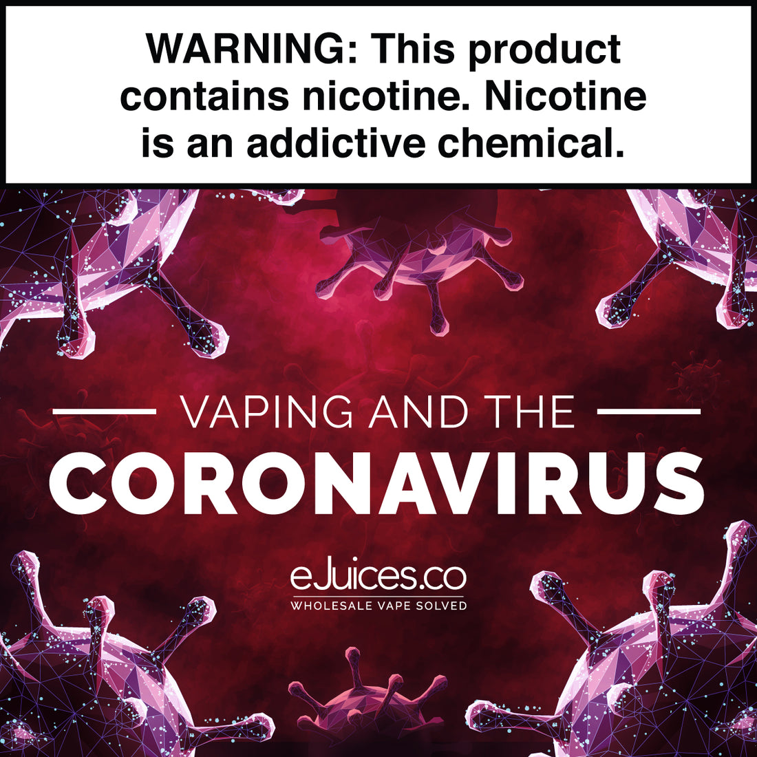 The Coronavirus and Vaping: What Should I Know?