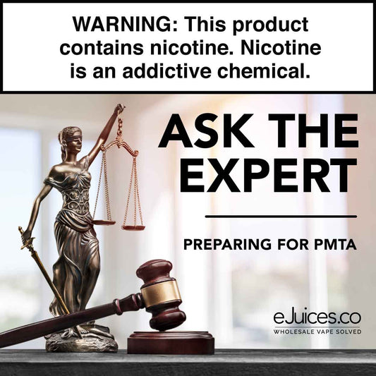 Ask The Expert: Preparing for PMTA