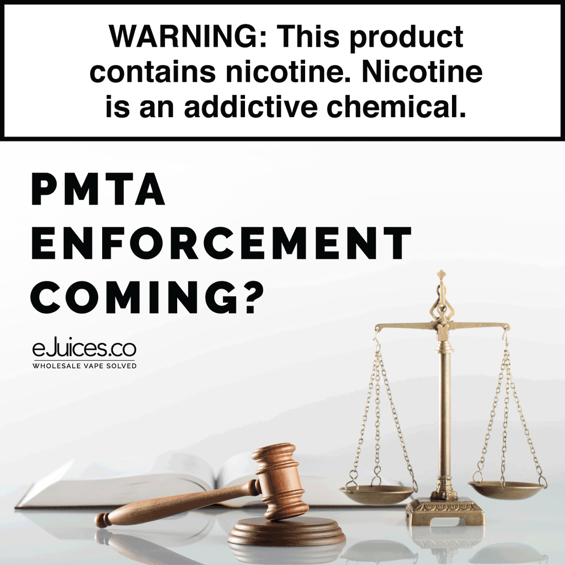 PMTA Enforcement Coming Soon?