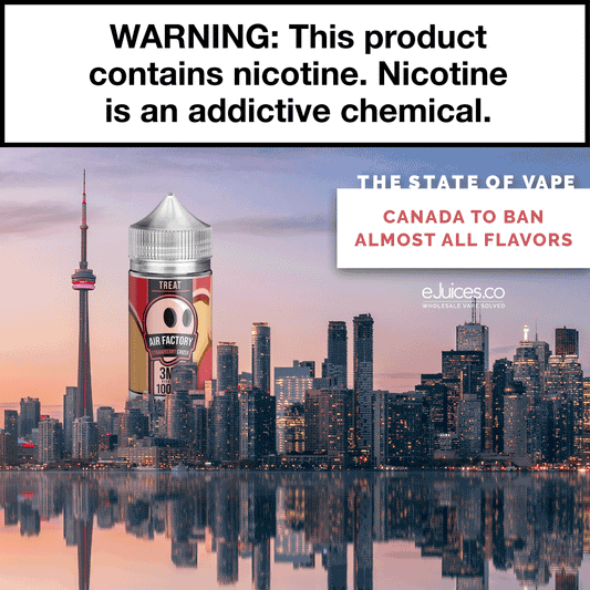 State of Vape: Canada To Ban Almost All Flavors