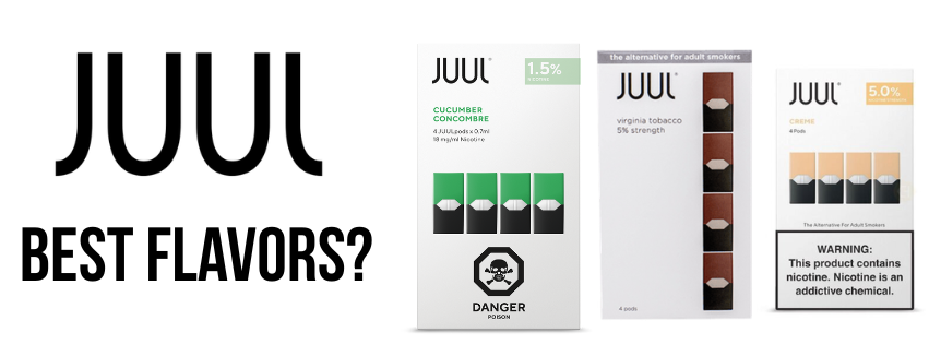 Best JUUL Flavors: The Classics, the Favorites, and What's Available Today