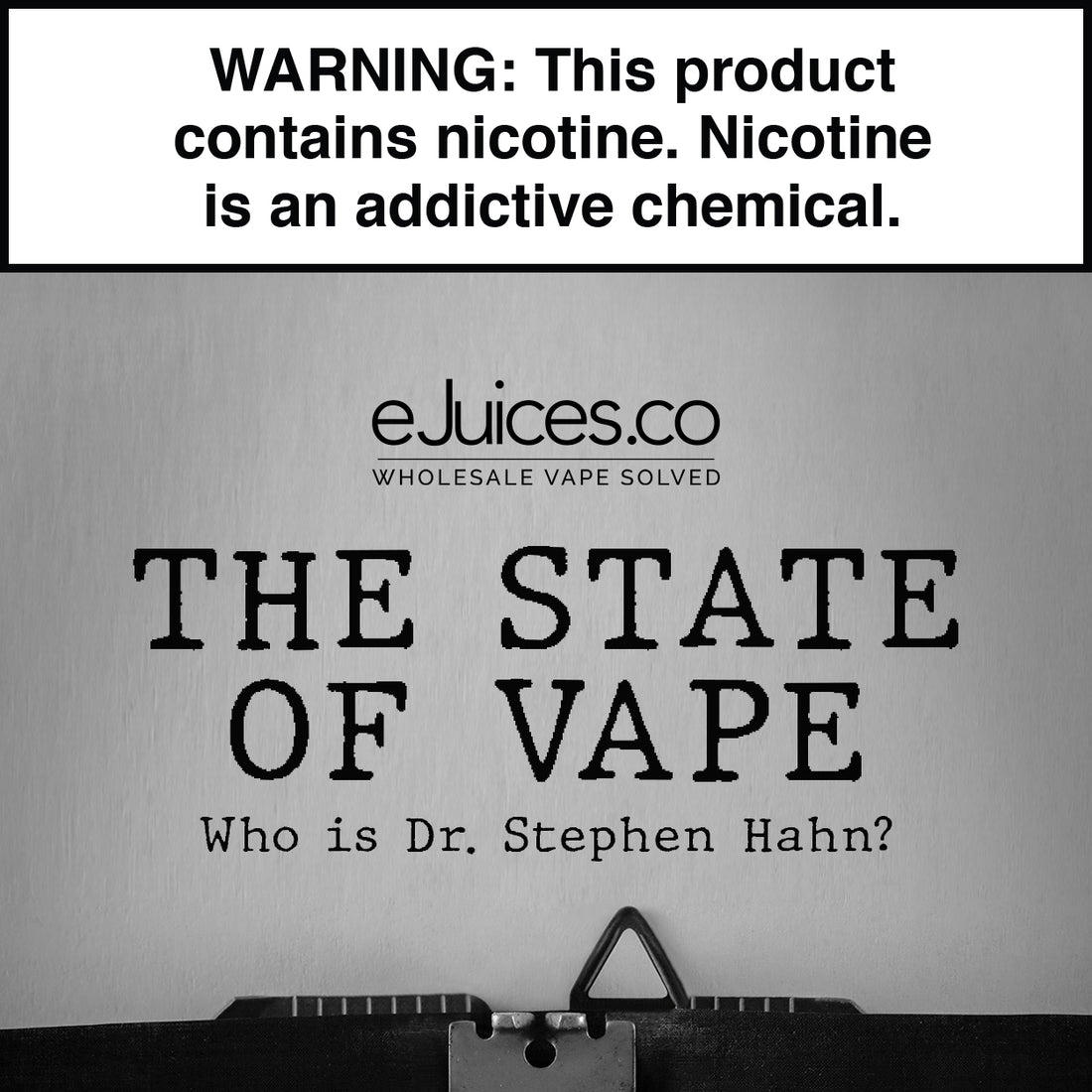 The State of Vape: Dr. Stephen Hahn
