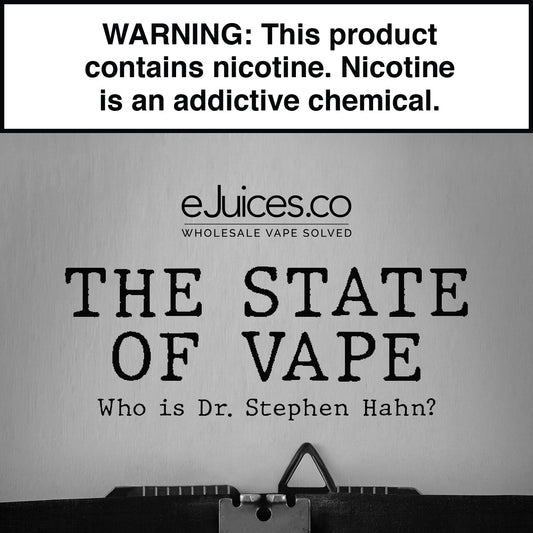 The State of Vape: Dr. Stephen Hahn