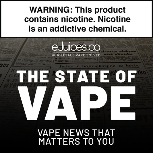 State of Vape: In The News