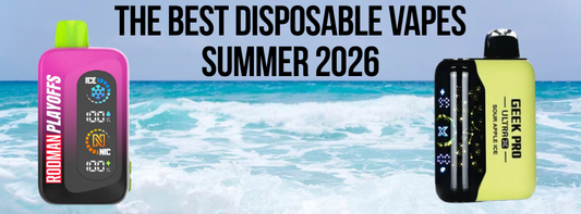 Summer 2026's Must-Try Disposable Vapes!